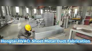 Hongtai HVAC: Sheet Metal Duct Fabrication — Craftsmanship Behind Every Project